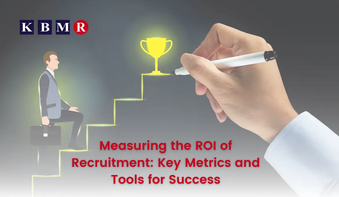 Unlocking Recruitment ROI: Essential Metrics and Tools for Achieving ...